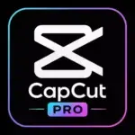 CapCut Pro APK (MOD, Premium Unlocked)